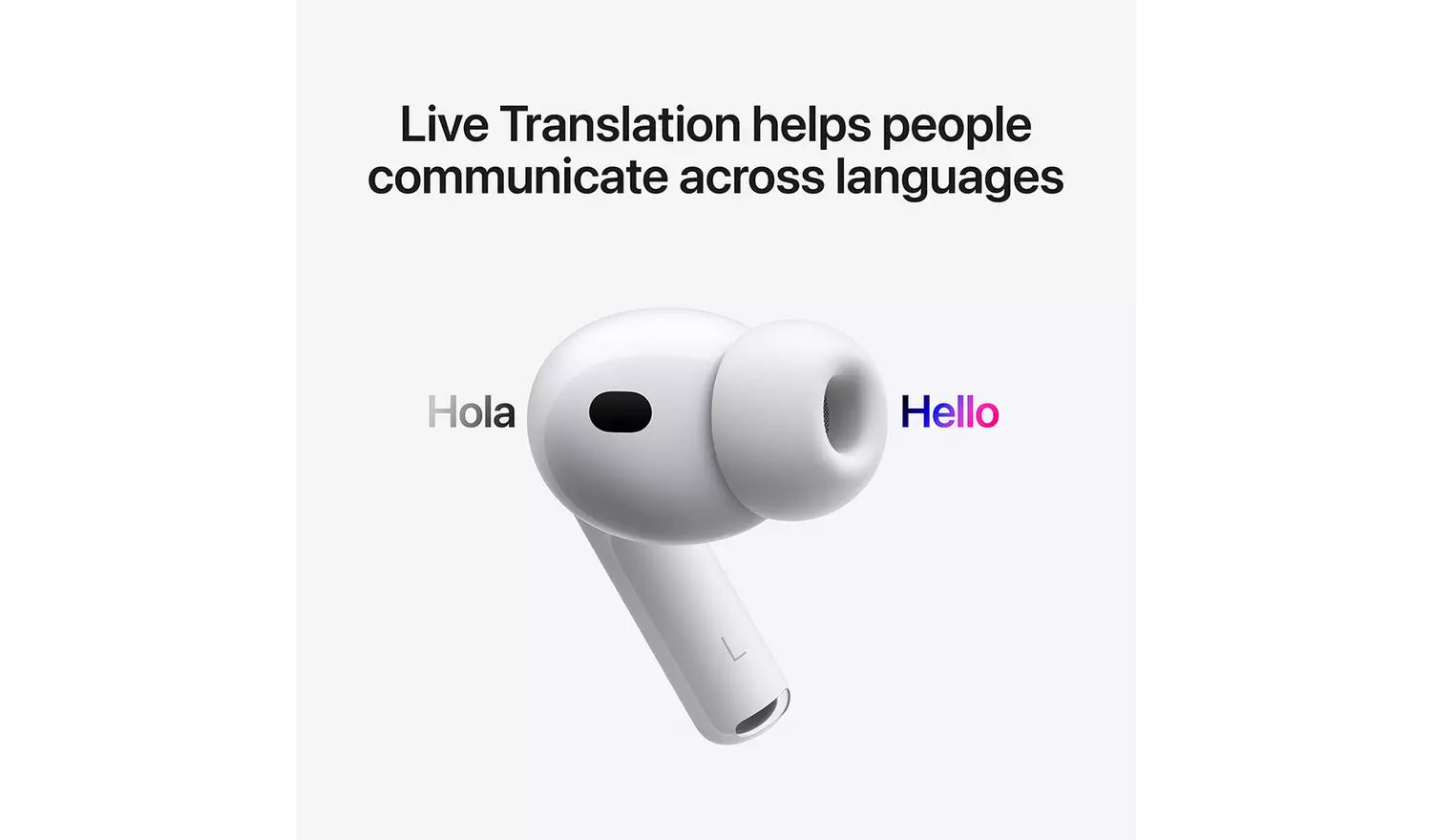 White AirPods Pro 3 earbud with “Hola” and “Hello” translation text